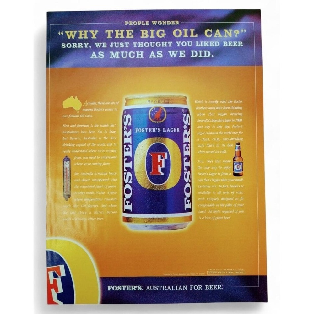 2001 Foster's Lager Print Ad Big Oil Can Y2K Beer Humor Australian Like Beer